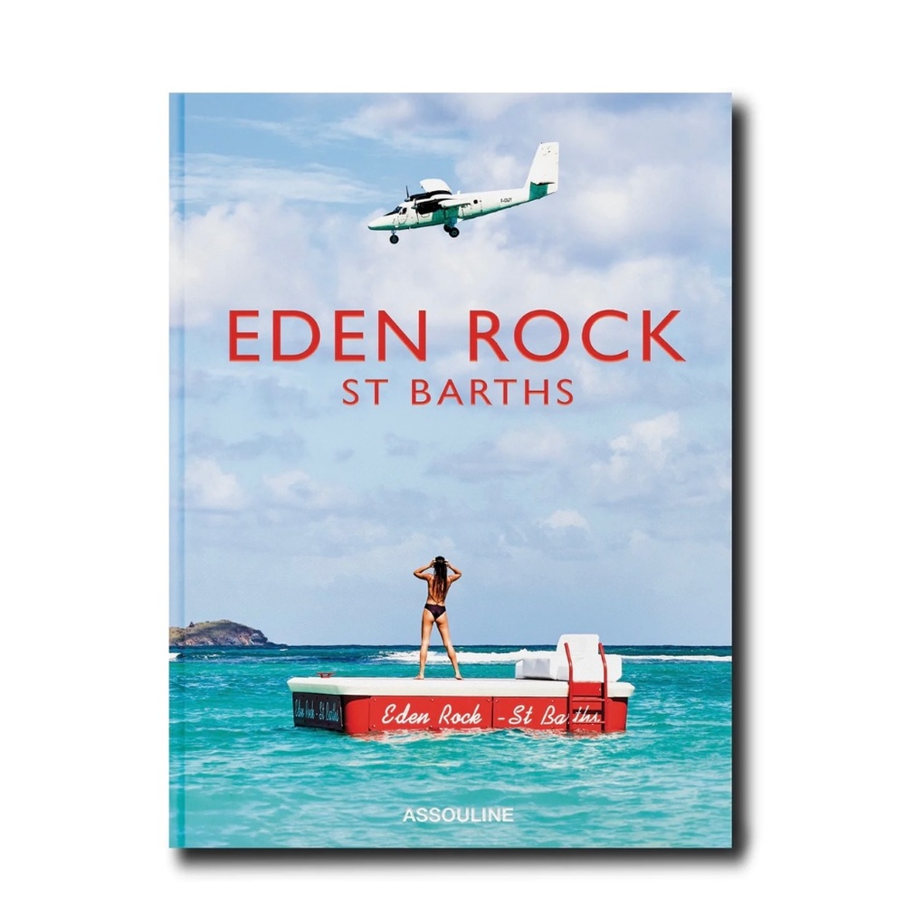 Eden Rock St Barths Book
